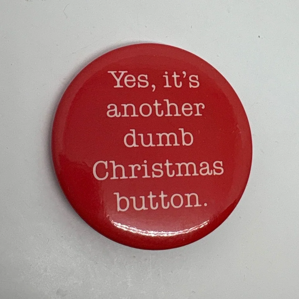1990s Funny Christmas Button Pin‎ Holiday Party Joke Gag Gift Present Red